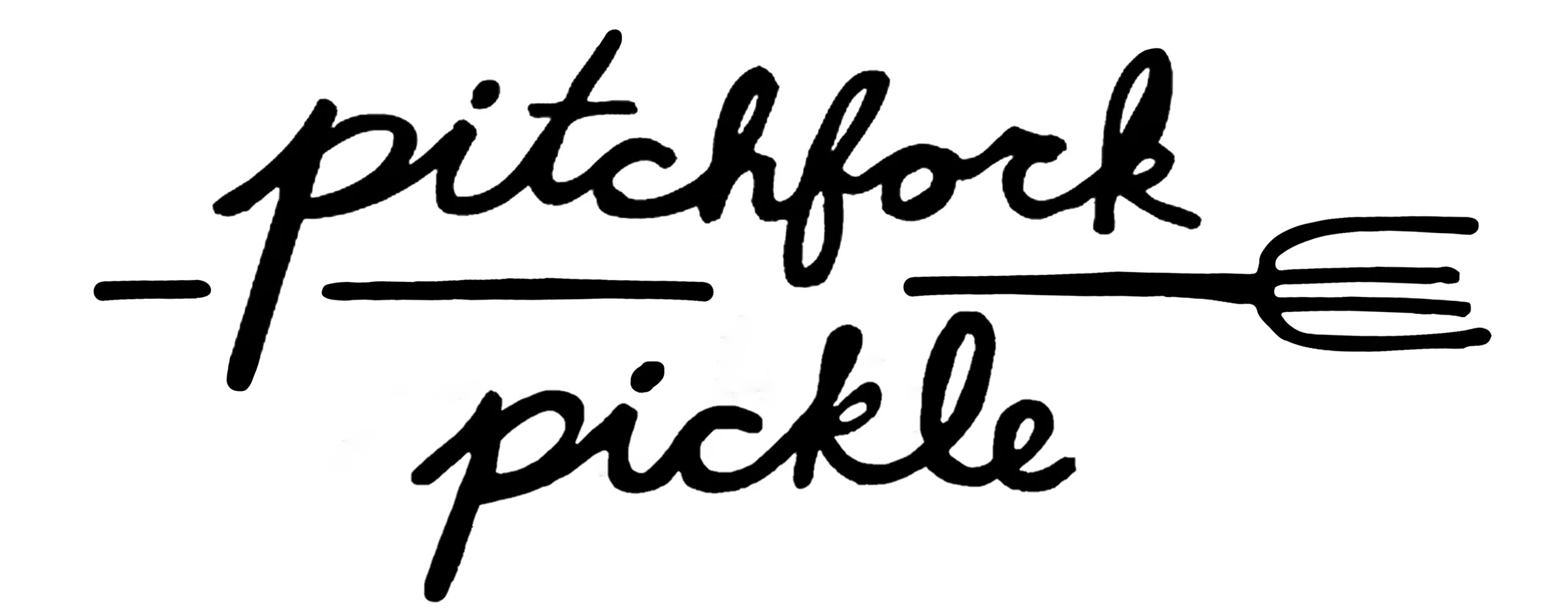 Text illustration of "pitchfork pickle" with a fork design.